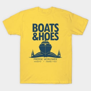 Step Brothers Prestige Worldwide Boats And Hoes T-Shirt